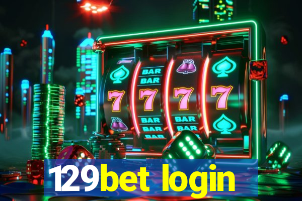 129bet login